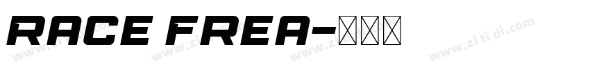 Race Frea字体转换